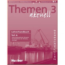 Themen aktuell 3 Zertifikatsband Lehrerhandbuch Teil A