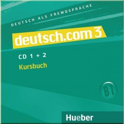 Deutsch.com 3 — 2 CDs zum Kursbuch