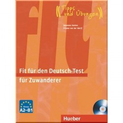 Fit für den Deutsch-Test für Zuwanderer