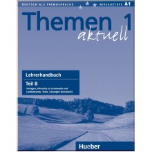 Themen aktuell 1 Lehrerhandbuch Teil B