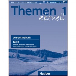 Themen aktuell 1 Lehrerhandbuch Teil B