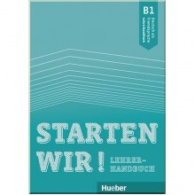 Starten wir! B1 Lehrerhandbuch