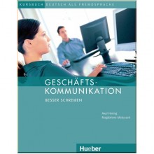 Geschaftskommunikation: Besser schreiben