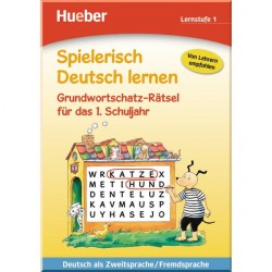 Spielerisch Deutsch lernen Lernstufe 1 Grundwortschatz-Rätsel für das 1. Schuljahr