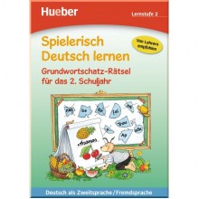 Spielerisch Deutsch lernen Lernstufe 2 Grundwortschatz-Rätsel für das 2. Schuljahr