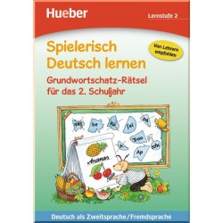 Spielerisch Deutsch lernen Lernstufe 2 Grundwortschatz-Rätsel für das 2. Schuljahr