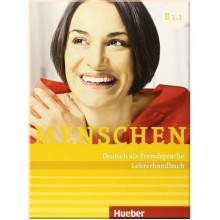 Menschen B1.1 und B1.2 Lehrerhandbuch Pack