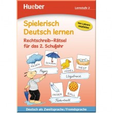 Spielerisch Deutsch lernen Lernstufe 2 Rechtschreib-Rätsel für das 2. Schuljahr