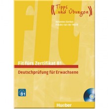 Fit fürs Zertifikat B1: Deutschprüfung für Erwachsene