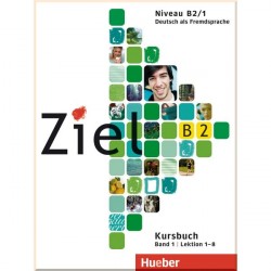Ziel B2/1 Paket Kursbuch und Arbeitsbuch mit Lerner-CD-ROM Lektion 1-8