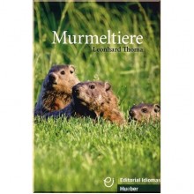 Murmeltiere — 12 Geschichten