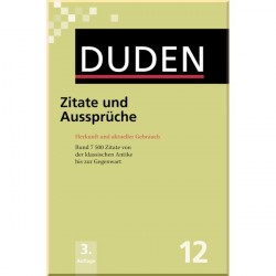 Duden 12: Zitate und Aussprüche 3. Auflage