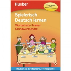 Spielerisch Deutsch lernen Wortschatz-Trainer – Grundwortschatz