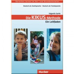 Kikus-Methode. Ein Leitfaden