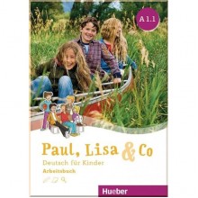 Paul, Lisa und Co A1.1 Arbeitsbuch
