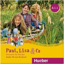 Paul, Lisa und Co A1.1 — 2 Audio-CDs zum Kursbuch