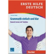 Erste Hilfe Deutsch: Grammatik einfach und klar