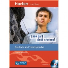 Timo darf nicht sterben! mit Audio-CD