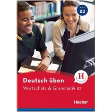 Wortschatz and Grammatik B2