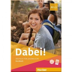 Dabei! A1.2 Kursbuch
