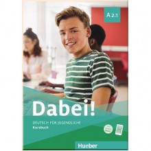 Dabei! A2.1 Kursbuch