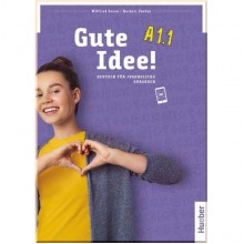 Gute Idee! A1.1 Kursbuch