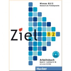 Ziel B2/2 Arbeitsbuch Lektion 9-16 mit Lerner-CD-ROM