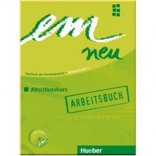 Em neu 2008 Abschlusskurs Arbeitsbuch mit Audio-CD