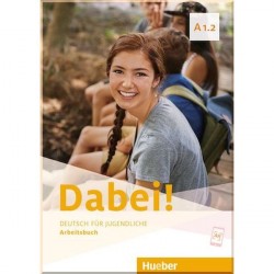 Dabei! A1.2 Arbeitsbuch