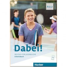 Dabei! A2.2 Arbeitsbuch