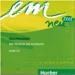 Em neu 2008 Abschlusskurs Audio-CD (Alle Hörtexte des Kursbuchs)