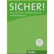Sicher! C1.1 Lehrerhandbuch Lektion 1-6