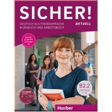 Sicher! Aktuell B2.2 Kursbuch und Arbeitsbuch mit Audio-CD zum Arbeitsbuch Lektion 7-12