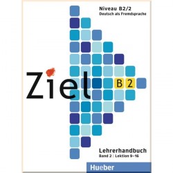 Ziel B2/2 Lehrerhandbuch Lektion 9-16