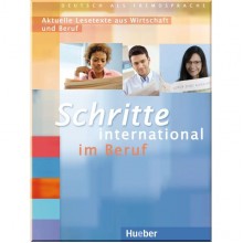 Schritte international im Beruf: Aktuelle Lesetexte aus Wirtschaft und Beruf