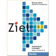 Ziel B2/2 Arbeitsbuch Lektion 9-16 Lösungen