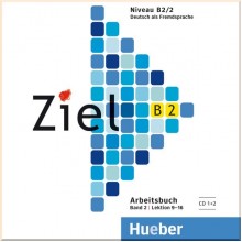 Ziel B2/2 Arbeitsbuch CD 1+2 Lektion 9-16