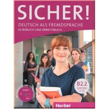 Sicher! B2.2 Kursbuch und Arbeitsbuch mit Audio-CD zum Arbeitsbuch Lektion 7-12