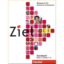 Ziel C1/2 Paket Kursbuch und Arbeitsbuch mit Lerner-CD-ROM Lektion 7-12