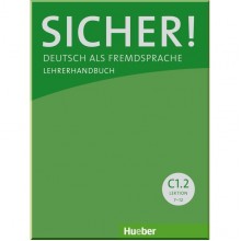 Sicher! C1.2 Lehrerhandbuch Lektion 7-12