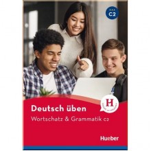 Wortschatz and Grammatik C2