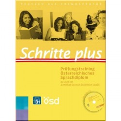 Schritte plus Prüfungstraining Österreichische Sprachdiplom B1 mit Audio-CD