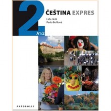 Čeština expres 2 Učebnice se zvukovým CD (UKRAJINSKÁ)