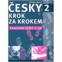 Česky krok za krokem 2 Pracovní sešit (Lekce 1–10)