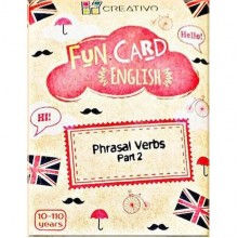 Fun Card English: Phrasal Verbs Part 2