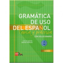 Gramática de uso del español C1-C2