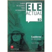 ELE ACTUAL B2 Cuaderno de ejercicios con CD audio
