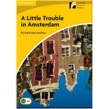 A Little Trouble in Amsterdam with Downloadable Audio