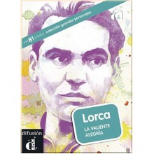 Lorca. La valiente alegría con Audio CD